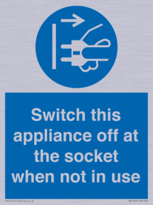 Switch this appliance off at the socket when not in use